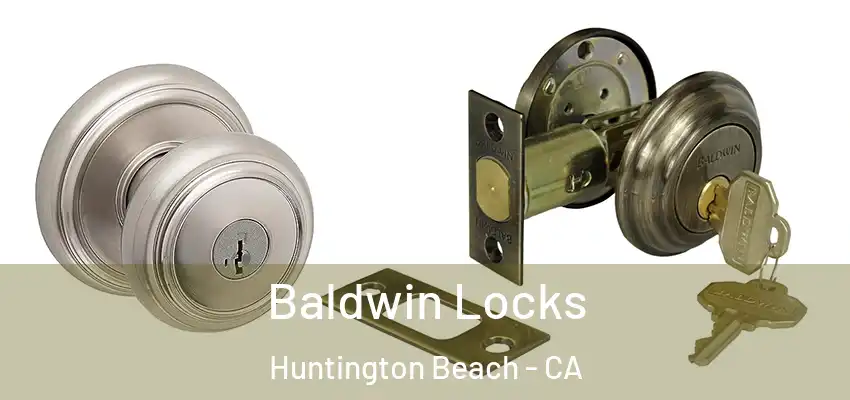  Baldwin Locks Huntington Beach - CA